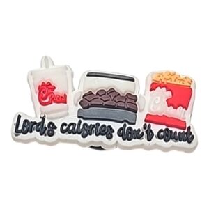 Chick-fil-A "Lords Calories don't Count" Croc Charm